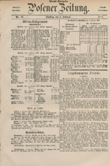 Posener Zeitung. Jg.81 [i.e.85], Nr. 90 (5 Februar 1878) - Abend=Ausgabe.