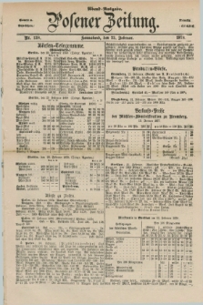 Posener Zeitung. Jg.81 [i.e.85], Nr. 138 (23 Februar 1878) - Abend=Ausgabe.