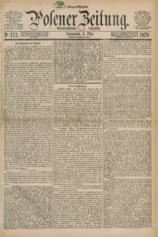 Posener Zeitung. Jg.81 [i.e.85], Nr. 172 (9 März 1878) - Morgen=Ausgabe. + dod.