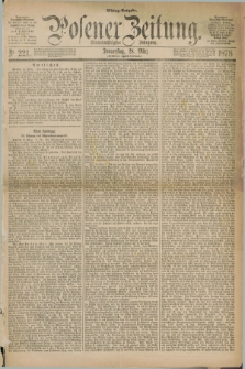 Posener Zeitung. Jg.81 [i.e.85], Nr. 221 (28 März 1878) - Mittag=Ausgabe.