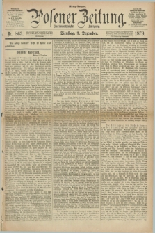 Posener Zeitung. Jg.82 [i.e.86], Nr. 863 (9 Dezember 1879) - Mittag=Ausgabe.