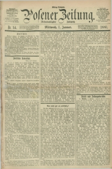 Posener Zeitung. Jg.83 [i.e.87], Nr. 14 (7 Januar 1880) - Mittag=Ausgabe.