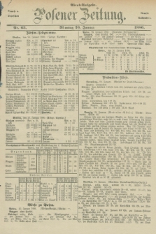 Posener Zeitung. Jg.83 [i.e.87], Nr. 63 (26 Januar 1880) - Abend=Ausgabe.