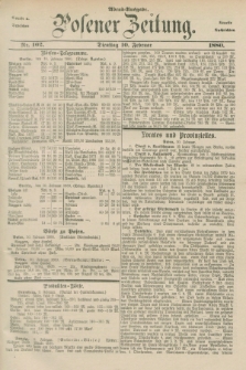 Posener Zeitung. Jg.83 [i.e.87], Nr. 102 (10 Februar 1880) - Abend=Ausgabe.