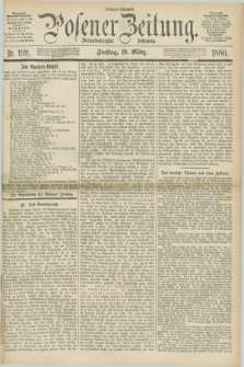 Posener Zeitung. Jg.83 [i.e.87], Nr. 199 (19 März 1880) - Morgen=Ausgabe.