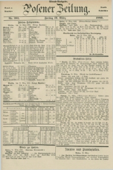 Posener Zeitung. Jg.83 [i.e.87], Nr. 201 (19 März 1880) - Abend=Ausgabe.