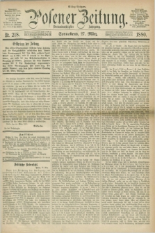 Posener Zeitung. Jg.83 [i.e.87], Nr. 218 (27 März 1880) - Mittag=Ausgabe.