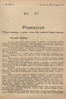 [Kadencja X, sesja I, al. 265] Alegaty do Sprawozdań Stenograficznych Pierwszej Sesyi Dziesiątego Peryodu Sejmu Krajowego Królestwa Galicyi i Lodomeryi z Wielkiem Księstwem Krakowskiem z roku 1913/1914. Alegat 265