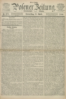 Posener Zeitung. Jg.83 [i.e.87], Nr. 278 (22 April 1880) - Mittag=Ausgabe.