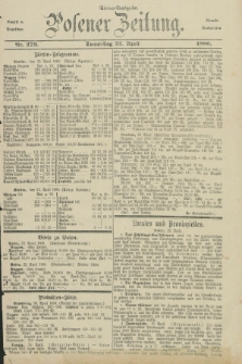 Posener Zeitung. Jg.83 [i.e.87], Nr. 279 (22 April 1880) - Abend=Ausgabe.