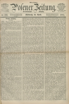 Posener Zeitung. Jg.83 [i.e.87], Nr. 293 (28 April 1880) - Mittag=Ausgabe.