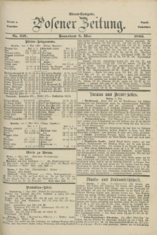 Posener Zeitung. Jg.83 [i.e.87], Nr. 318 (8 Mai 1880) - Abend=Ausgabe.