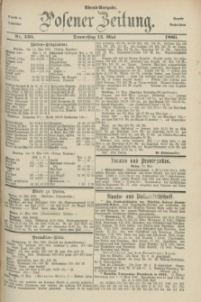 Posener Zeitung. Jg.83 [i.e.87], Nr. 330 (13 Mai 1880) - Abend=Ausgabe.