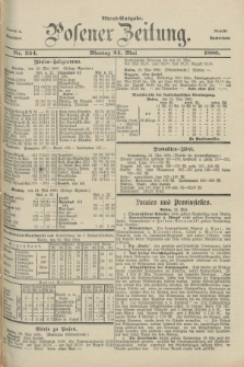 Posener Zeitung. Jg.83 [i.e.87], Nr. 354 (24 Mai 1880) - Abend=Ausgabe.