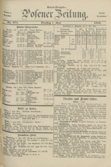 Posener Zeitung. Jg.83 [i.e.87], Nr. 375 (1 Juni 1880) - Abend=Ausgabe.