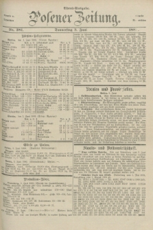 Posener Zeitung. Jg.83 [i.e.87], Nr. 381 (3 Juni 1880) - Abend=Ausgabe.