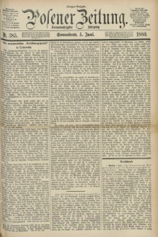 Posener Zeitung. Jg.83 [i.e.87], Nr. 385 (5 Juni 1880) - Morgen=Ausgabe.