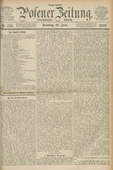 Posener Zeitung. Jg.83 [i.e.87], Nr. 424 (20 Juni 1880) - Morgen=Ausgabe. + dod.