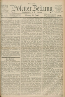 Posener Zeitung. Jg.83 [i.e.87], Nr. 425 (21 Juni 1880) - Mittag=Ausgabe.