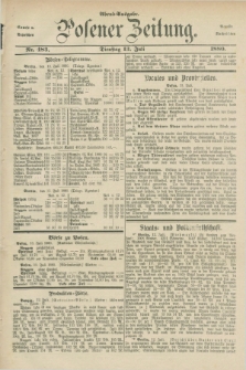 Posener Zeitung. Jg.83 [i.e.87], Nr. 483 (13 Juli 1880) - Abend=Ausgabe.