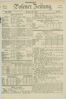 Posener Zeitung. Jg.83 [i.e.87], Nr. 492 (16 Juli 1880) - Abend=Ausgabe.