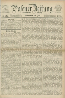 Posener Zeitung. Jg.83 [i.e.87], Nr. 512 (24 Juli 1880) - Mittag=Ausgabe.