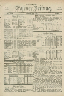 Posener Zeitung. Jg.83 [i.e.87], Nr. 516 (26 Juli 1880) - Abend=Ausgabe.