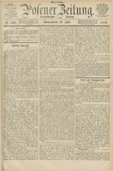 Posener Zeitung. Jg.83 [i.e.87], Nr. 530 (31 Juli 1880) - Mittag=Ausgabe.