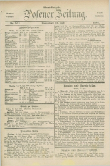 Posener Zeitung. Jg.83 [i.e.87], Nr. 531 (31 Juli 1880) - Abend=Ausgabe.