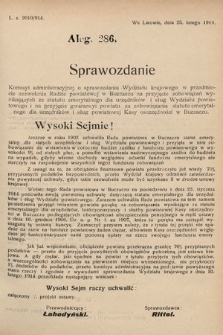 [Kadencja X, sesja I, al. 286] Alegaty do Sprawozdań Stenograficznych Pierwszej Sesyi Dziesiątego Peryodu Sejmu Krajowego Królestwa Galicyi i Lodomeryi z Wielkiem Księstwem Krakowskiem z roku 1913/1914. Alegat 286