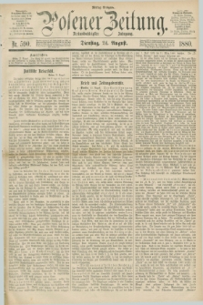 Posener Zeitung. Jg.83 [i.e.87], Nr. 590 (24 August 1880) - Mittag=Ausgabe.