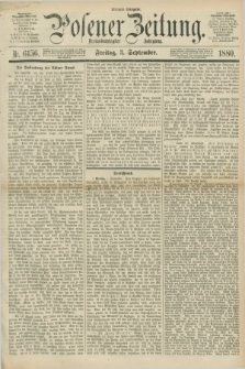 Posener Zeitung. Jg.83 [i.e.87], Nr. 615/616 (3 September 1880) - Morgen=Ausgabe.