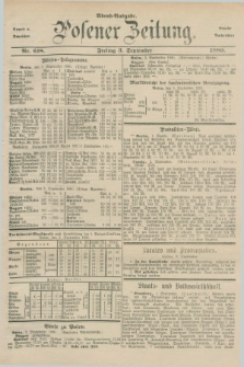 Posener Zeitung. Jg.83 [i.e.87], Nr. 618 (3 September 1880) - Abend=Ausgabe.