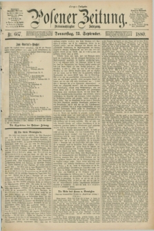 Posener Zeitung. Jg.83 [i.e.87], Nr. 667 (23 September 1880) - Morgen=Ausgabe.