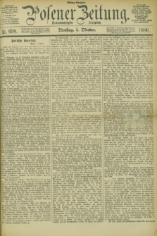 Posener Zeitung. Jg.83 [i.e.87], Nr. 698 (5 Oktober 1880) - Mittag=Ausgabe.