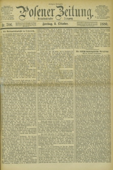 Posener Zeitung. Jg.83 [i.e.87], Nr. 706 (8 Oktober 1880) - Morgen=Ausgabe.