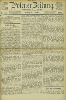 Posener Zeitung. Jg.83 [i.e.87], Nr. 707 (8 Oktober 1880) - Mittag=Ausgabe.