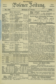 Posener Zeitung. Jg.83 [i.e.87], Nr. 720 (13 Oktober 1880) - Abend=Ausgabe.