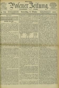 Posener Zeitung. Jg.83 [i.e.87], Nr. 722 (14 Oktober 1880) - Mittag=Ausgabe.