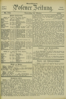 Posener Zeitung. Jg.83 [i.e.87], Nr. 723 (14 Oktober 1880) - Abend=Ausgabe.