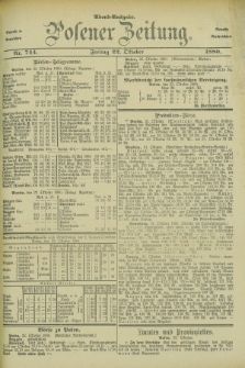 Posener Zeitung. Jg.83 [i.e.87], Nr. 744 (22 Oktober 1880) - Abend=Ausgabe.