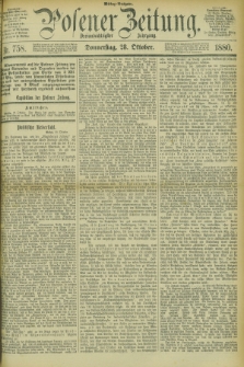 Posener Zeitung. Jg.83 [i.e.87], Nr. 758 (28 Oktober 1880) - Mittag=Ausgabe.