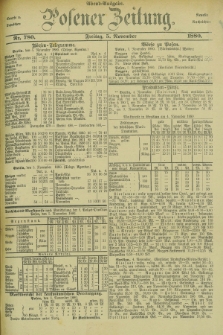Posener Zeitung. Jg.83 [i.e.87], Nr. 780 (5 November 1880) - Abend=Ausgabe.