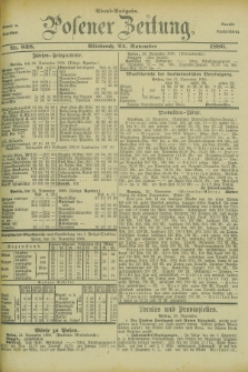 Posener Zeitung. Jg.83 [i.e.87], Nr. 828 (24 November 1880) - Abend=Ausgabe.