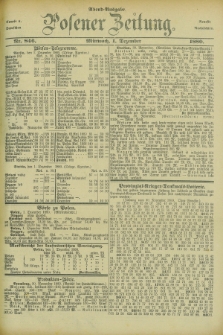 Posener Zeitung. Jg.83 [i.e.87], Nr. 846 (1 Dezember 1880) - Abend=Ausgabe.