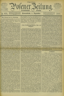 Posener Zeitung. Jg.83 [i.e.87], Nr. 853 (4 Dezember 1880) - Morgen=Ausgabe.