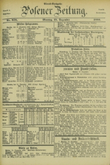 Posener Zeitung. Jg.83 [i.e.87], Nr. 876 (13 Dezember 1880) - Abend=Ausgabe.