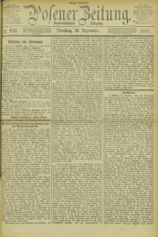 Posener Zeitung. Jg.83 [i.e.87], Nr. 910 (28 Dezember 1880) - Morgen=Ausgabe.