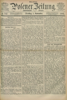 Posener Zeitung. Jg.88, Nr. 767 (1 November 1881) - Mittag=Ausgabe.