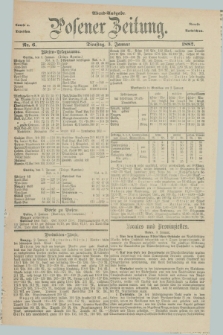 Posener Zeitung. Jg.89, Nr. 6 (3 Januar 1882) - Abend=Ausgabe.